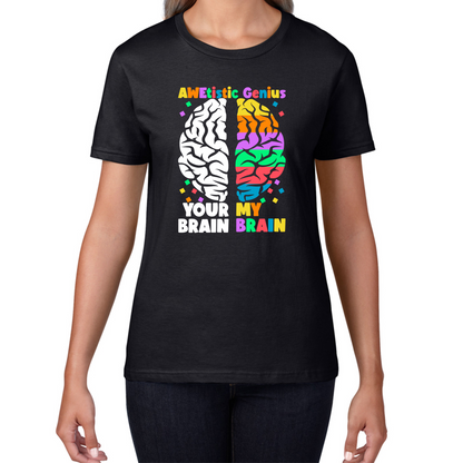 Awetistic Genius Your Brain My Brain Autism Awareness Brain Comparison Funny Health Awareness Joke Puzzle Womens Tee Top