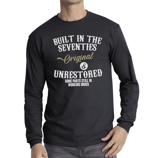 Built In The Seventies Funny T Shirt