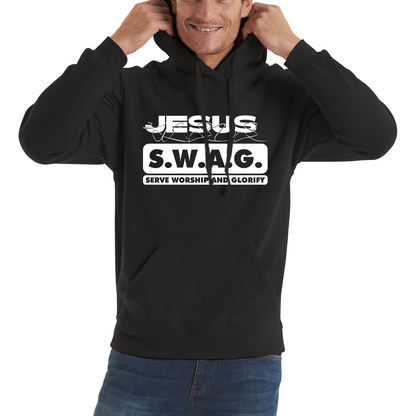 Jesus SWAG Serve Worship and Glorify Faith Religious Christian Jesus Swag Unisex Hoodie