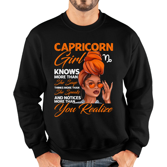 Capricorn Girl Knows More Than Think More Than Horoscope Zodiac Astrological Sign Birthday Unisex Sweatshirt