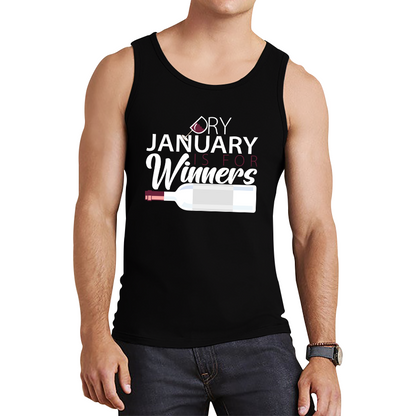 Dry January is for Winners Tank Top