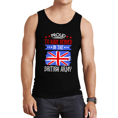 Proud To Have Served In The British Army Veteran Tank Top