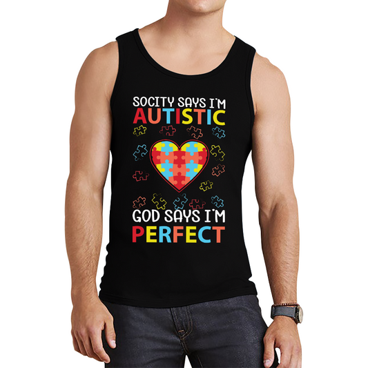 Society Says I'm Autistic God Says I'm Perfect Autism Awareness Tank Top