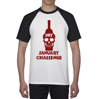 Dry January Alcohol Challenge Baseball Shirt