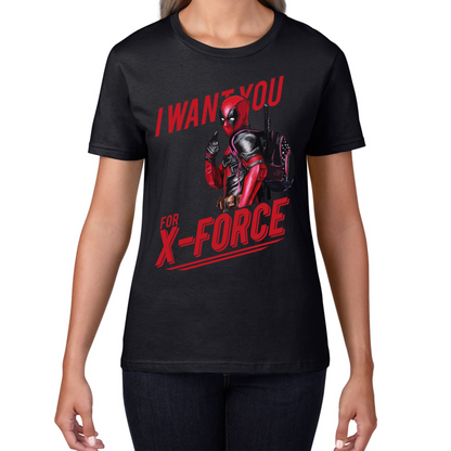 I Want You For X-Force, Deadpool Inspired T Shirt