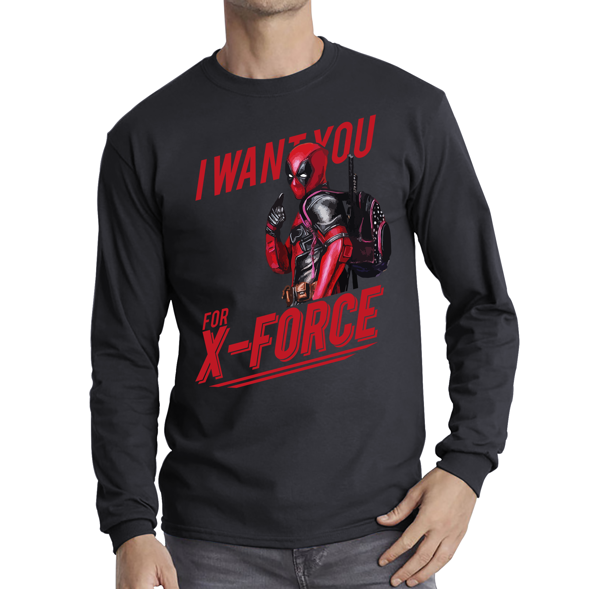 I Want You For X-Force, Deadpool Inspired T Shirt