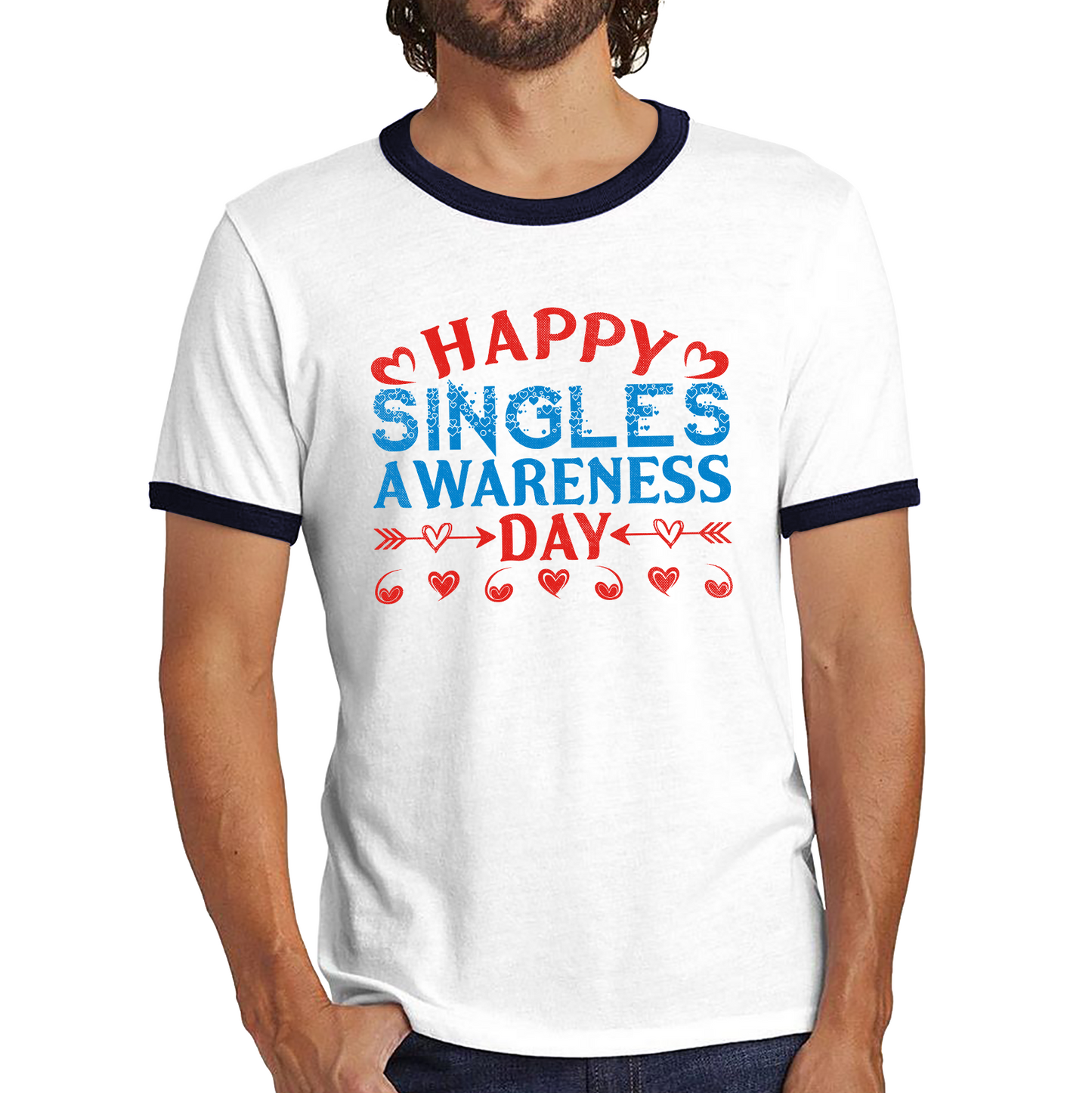 Happy Singles Awareness Day Funny Anti Valentine, Happy Valentine's Day Galentines Day Ringer T Shirt