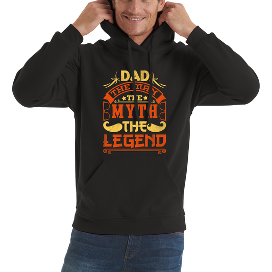 Dad The Man The Myth The Legend Father's Day Hoodie