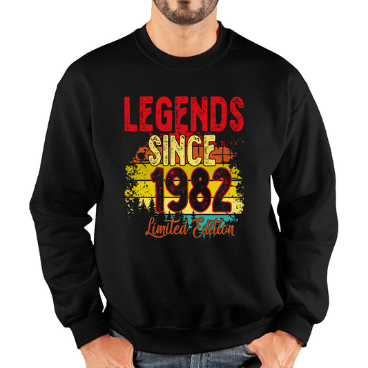 Legends since 1982 Limited Edition Sweatshirt