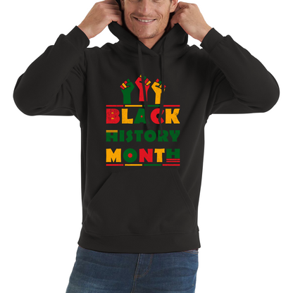 Black History Month Black Pride African American Black Lives Matter Black Pride Unisex Hoodie