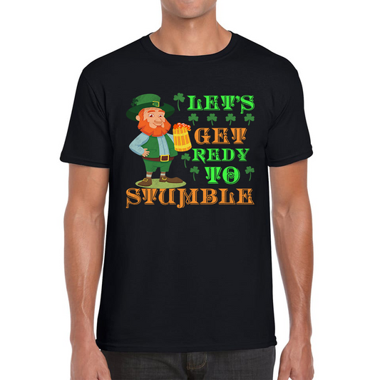 Let's Get Ready To Stumble Happy St Patrick's Day Leprechaun Drinking Irish Festival Mens Tee Top