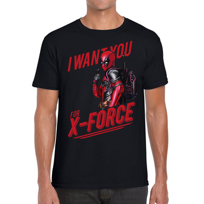 I Want You For X-Force, Deadpool Inspired T Shirt