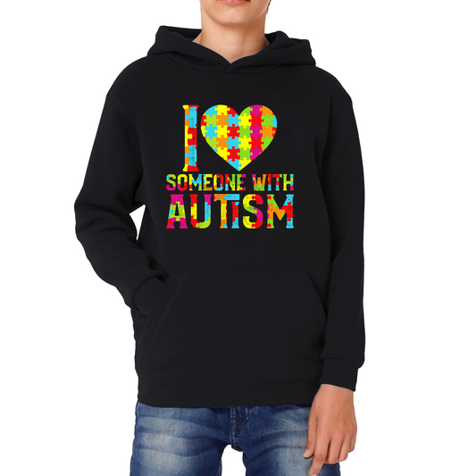 I Love Someone With Autism Hoodie