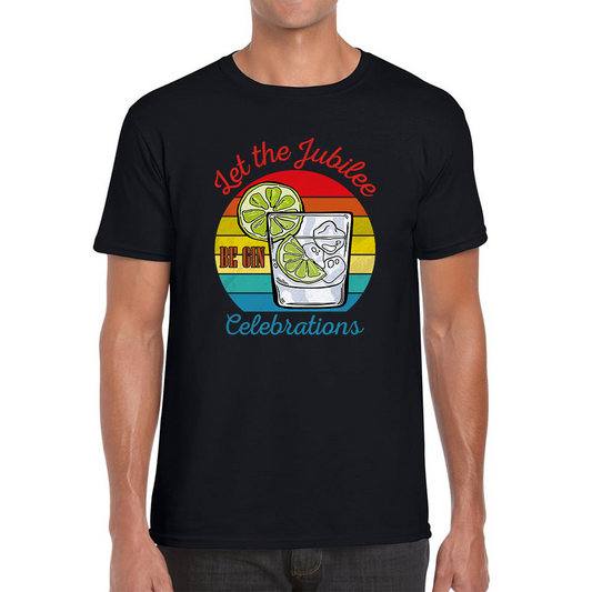 Let The Jubilee Be Gin Celebration Funny T Shirt