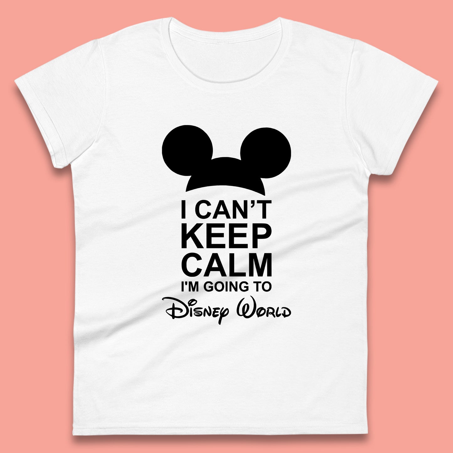 I Can't Keep Calm I'm Going To Disney World Disney Mickey Mouse Minnie Mouse Cartoon Disney Trip Womens Tee Top