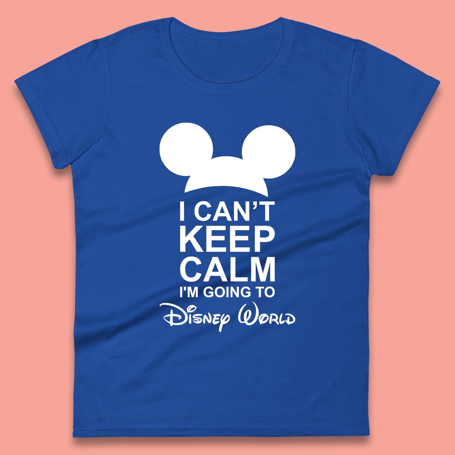 I Can't Keep Calm I'm Going To Disney World Disney Mickey Mouse Minnie Mouse Cartoon Disney Trip Womens Tee Top