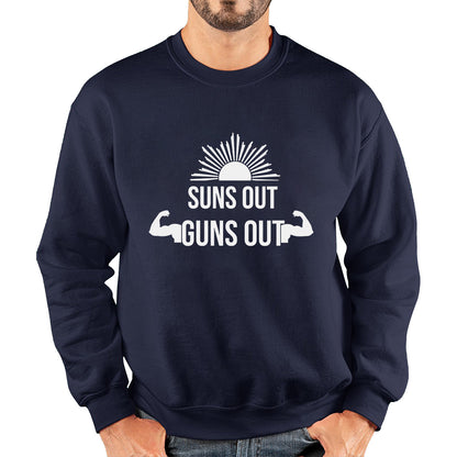 Sun Out Guns Out, Workout Gym Bodybuilding Weightlifting Motivation Unisex Sweatshirt