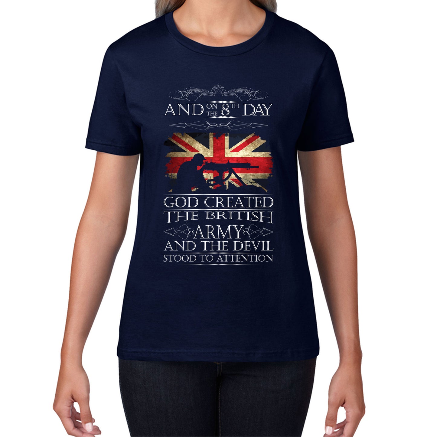 God Created The British Army And The Devil Stood To Attention Lest We Forget Remembrance Day Womens Tee Top