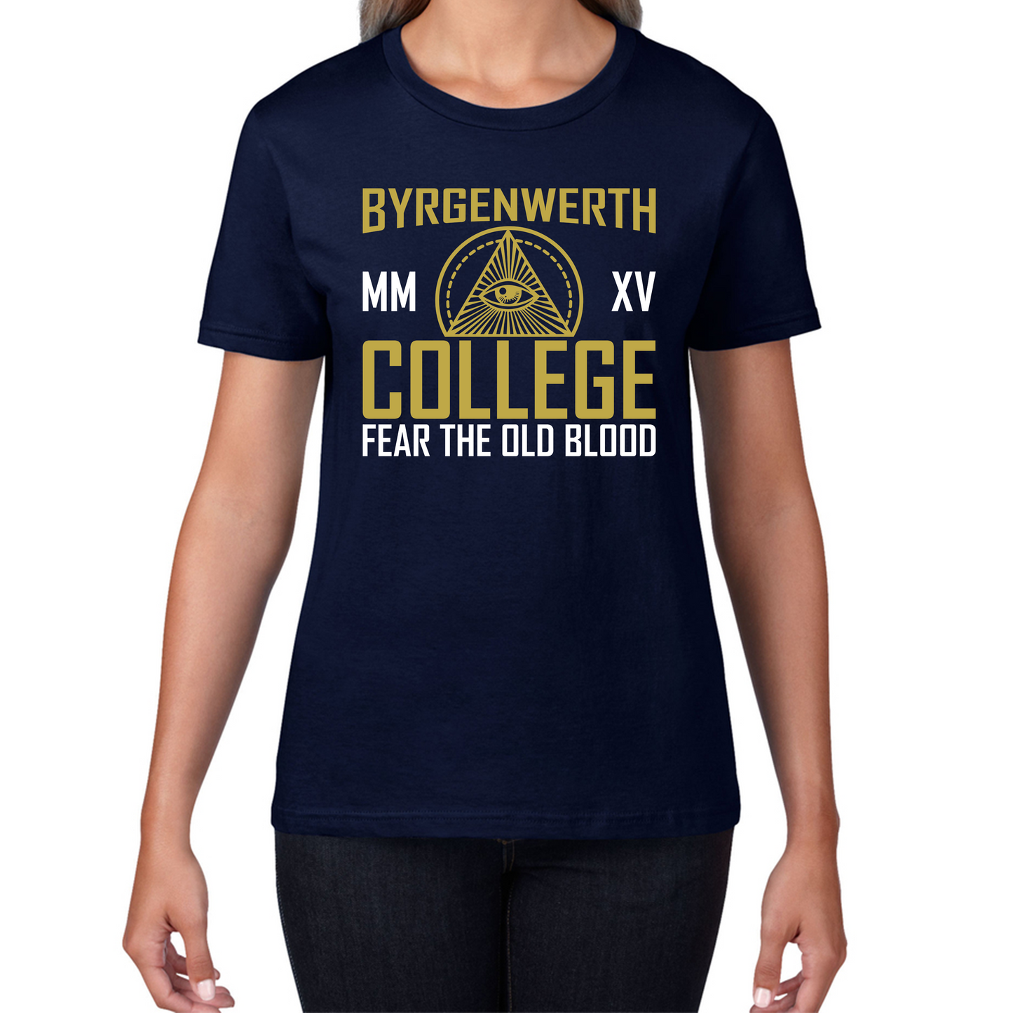 Byrgenwerth MM XV College Fear The Old Blood T Shirt