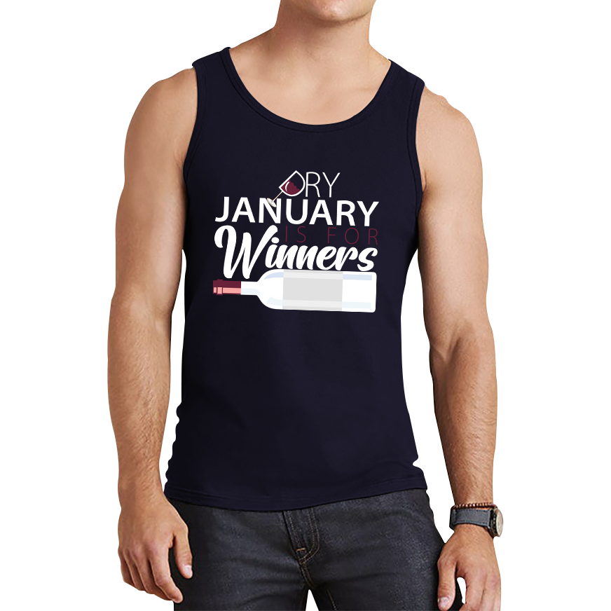 Dry January is for Winners Tank Top