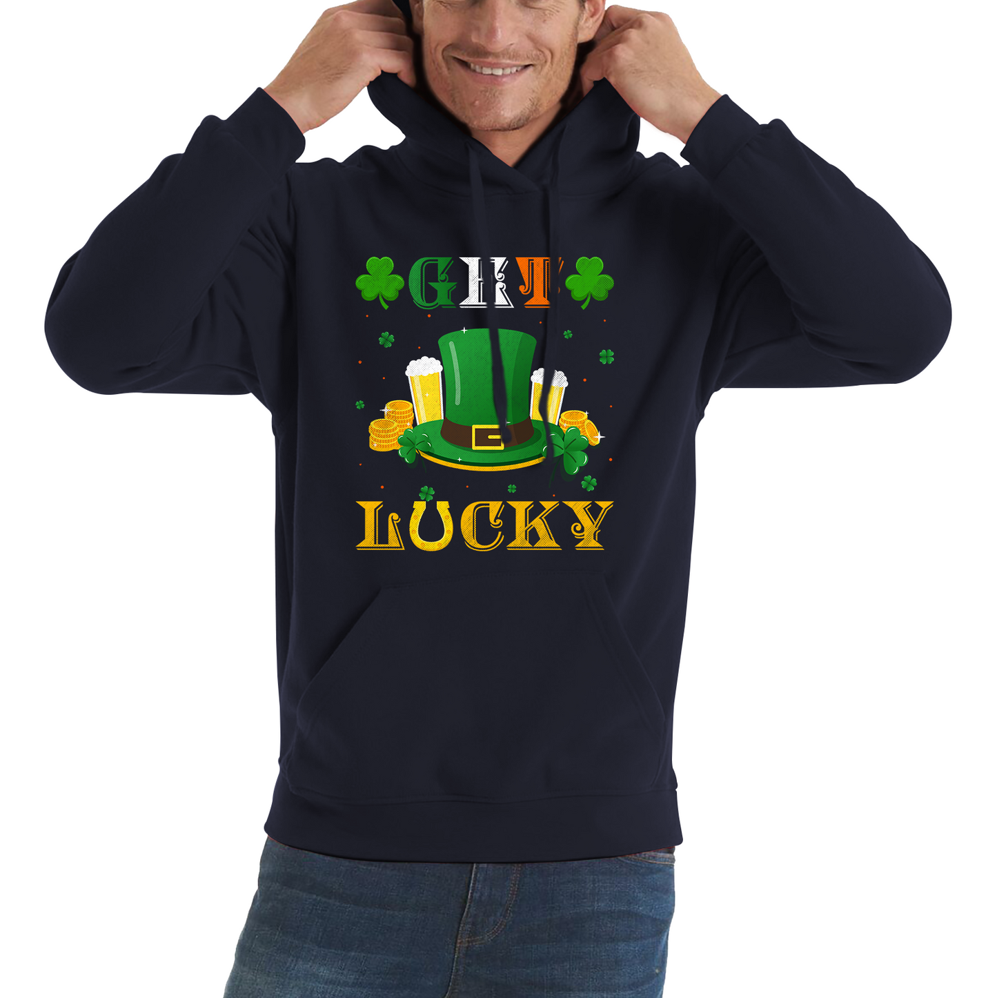 Happy St Patrick's Day Leprechaun Hat Get Lucky Funny St Patricks Day Celebrations Irish Festival Unisex Hoodie