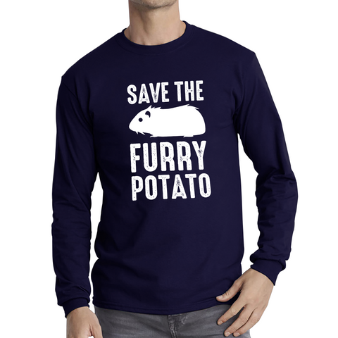 Save The Furry Potato Shirt Funny Guinea Pig Rodents Funny Animal Lovers Adult Long Sleeve T Shirt