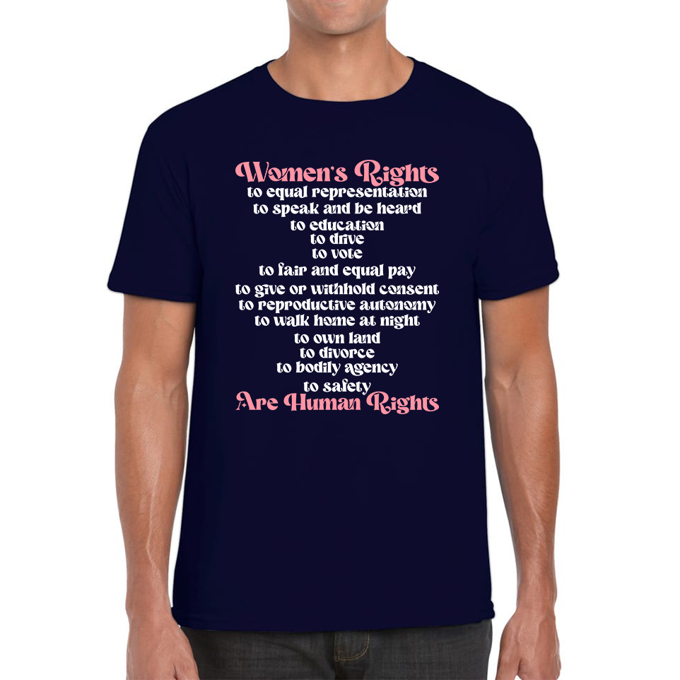 Women's Rights Are Human Rights Feminist Equality Feminism Girl Power Fundamental Rights Mens Tee Top