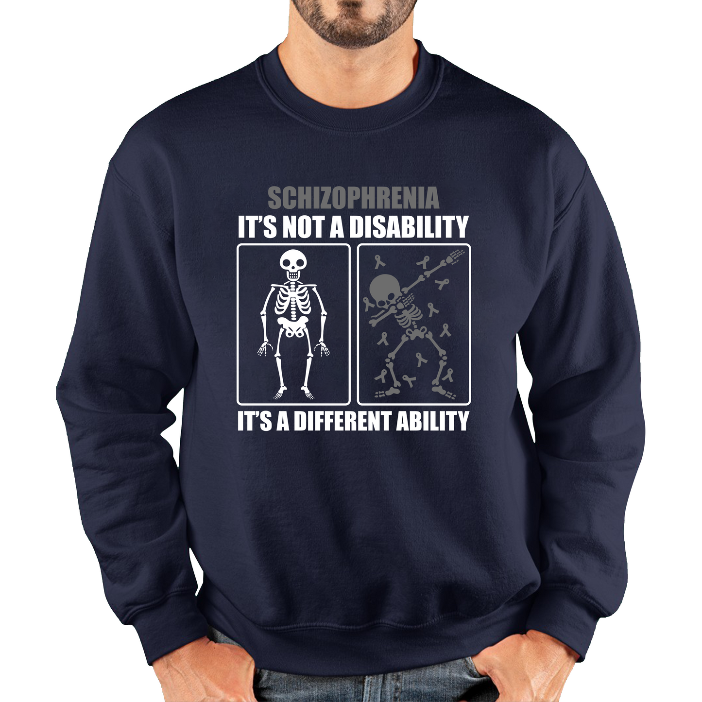 Schizophrenia It's Not A Disability It's A Different Ability Skull Dab Dancing Funny Joke Sweatshirt