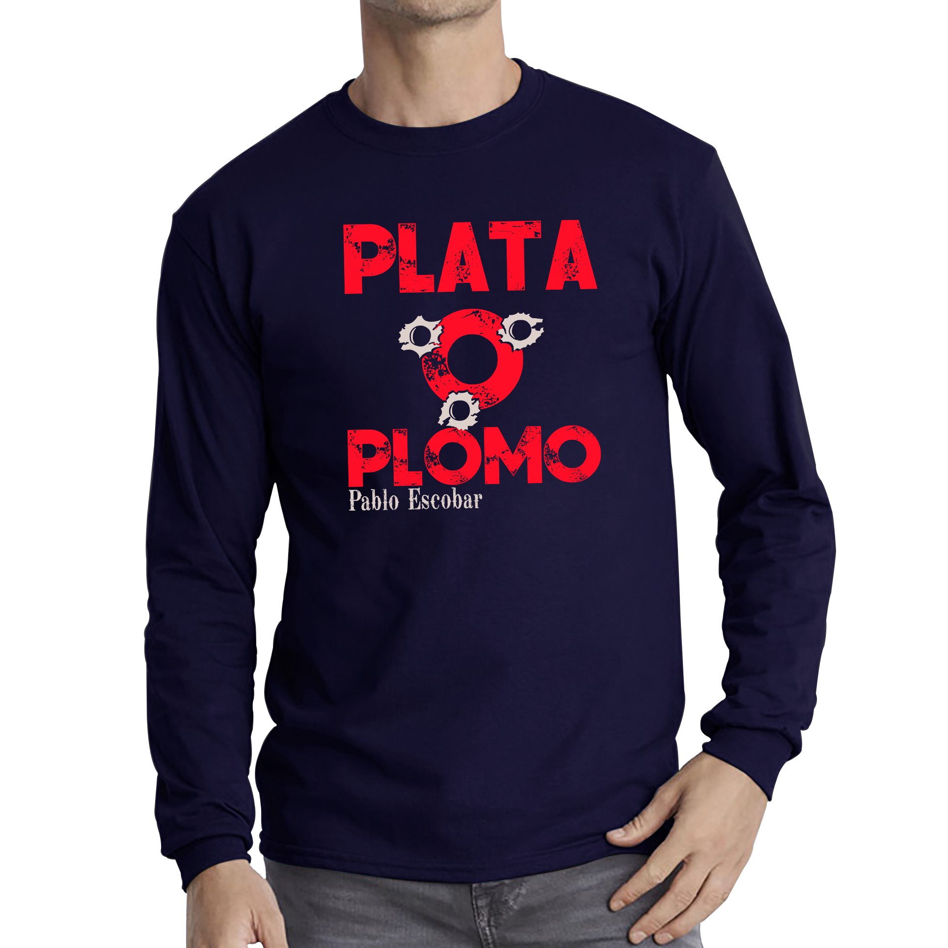 Plata O Plomo T Shirt