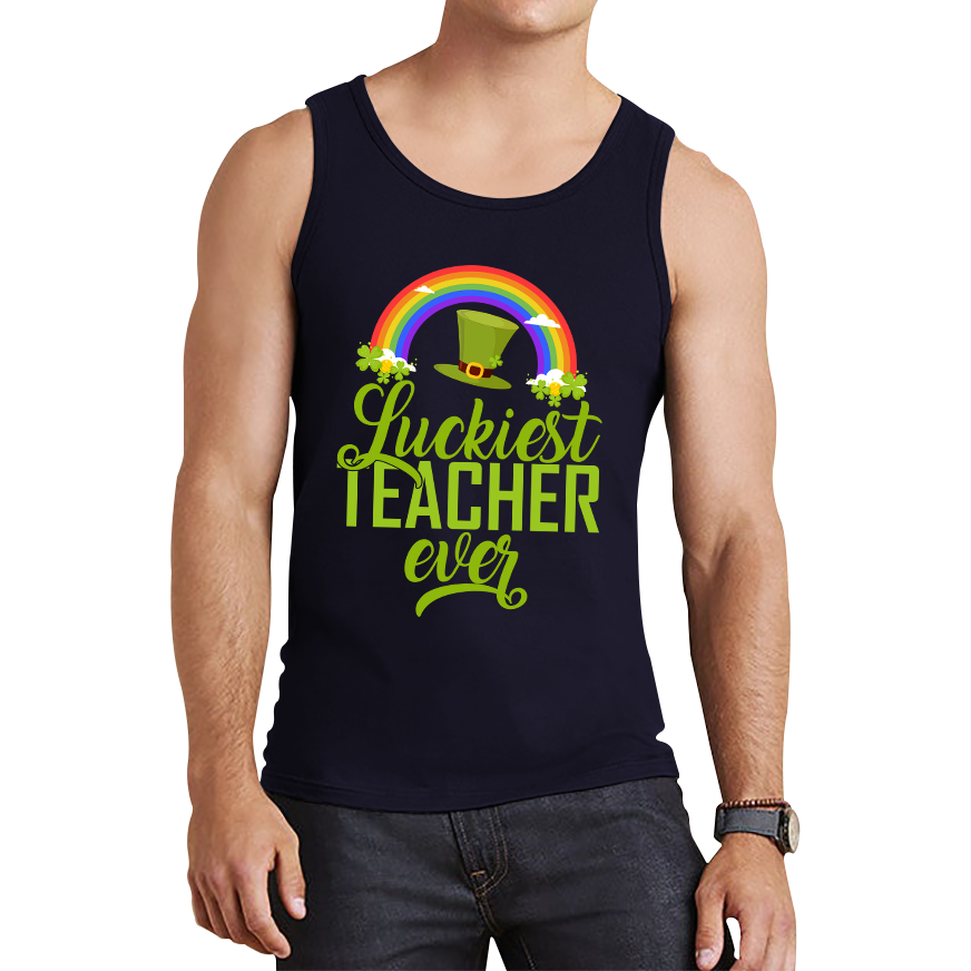 Luckiest Teacher Ever St. Patrick Day Irish Teacher Shamrock Festive St. Paddys Teacher Tank Top