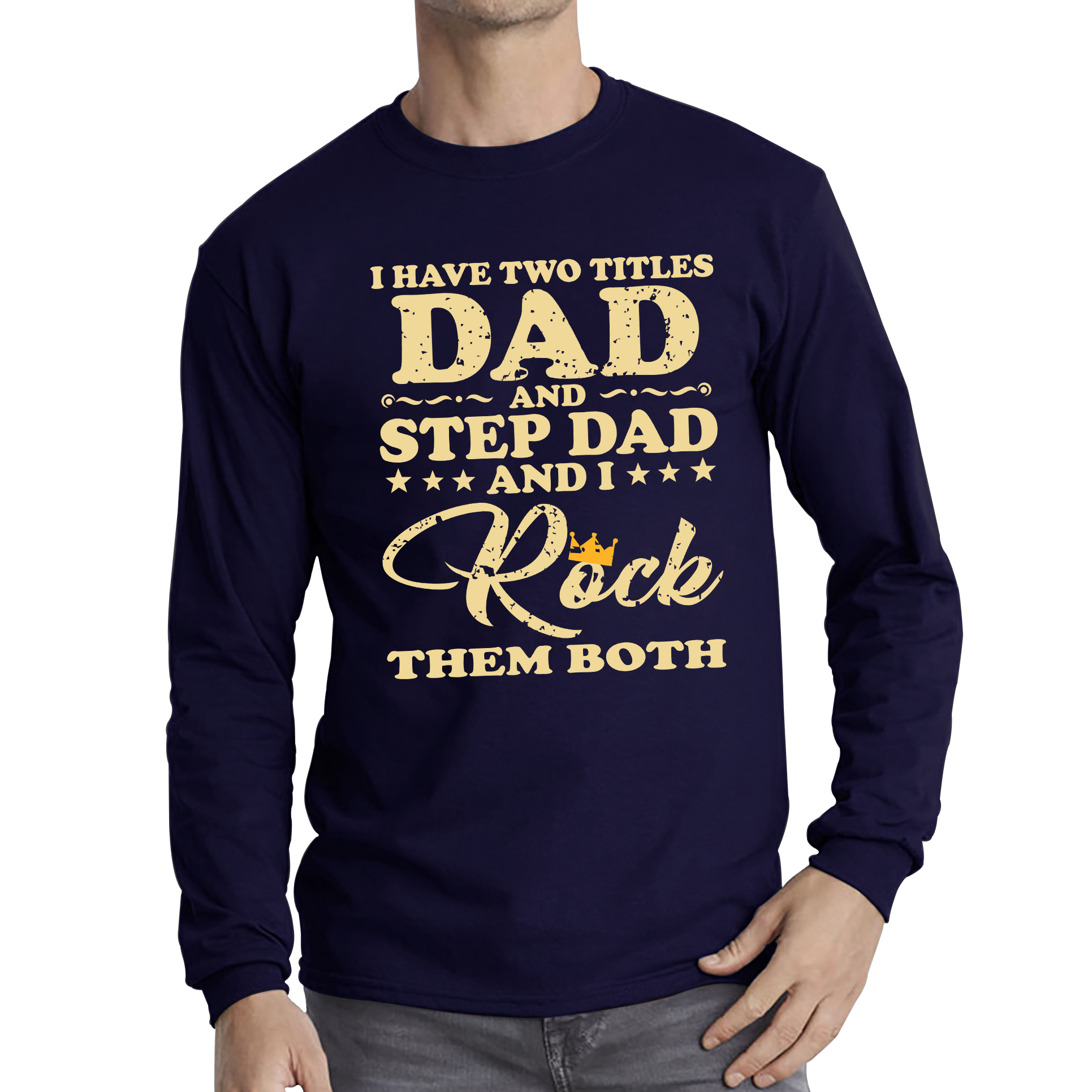 Dad And Step Dad T Shirt