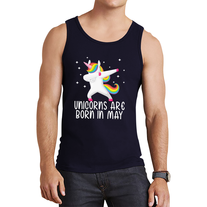 Unicorns Are Born In May Dabbing Unicorn Funny Birthday Month Novelty Slogan Tank Top