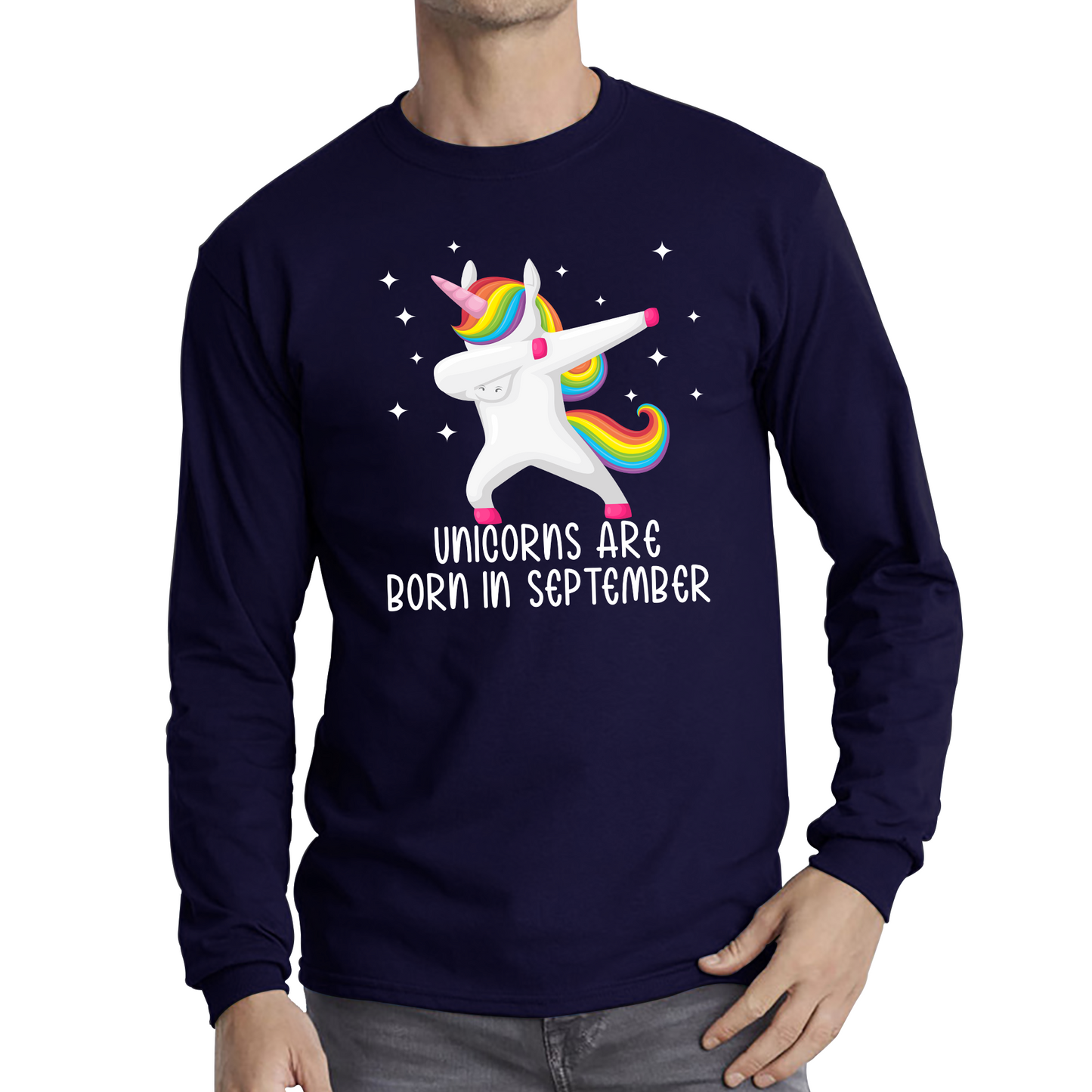 Unicorns Are Born In September Dabbing Unicorn Funny Birthday Month Novelty Slogan Long Sleeve T Shirt