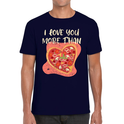 I Love You More Than Pizza Meme T Shirt