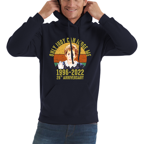 Judy Sheindlin Only Judy Can Judge Me Hoodie 26th Anniversary vintage Retro Funny Judge Judy Courtroom Drama Reality Adult Hoodie