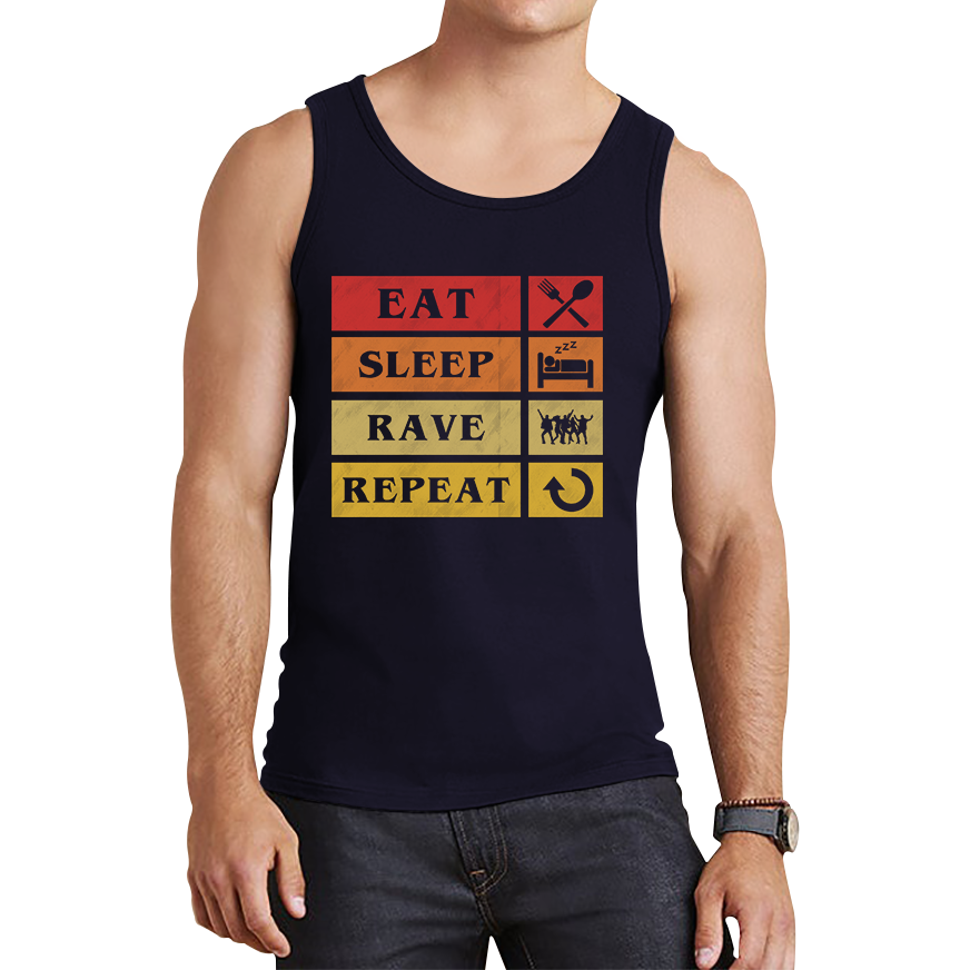 Eat Sleep Rave Repeat Funny Music Lover, Party Lover Tank Top