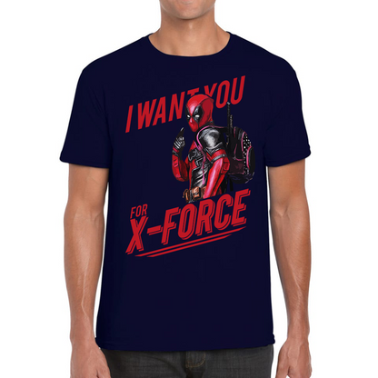 I Want You For X-Force, Deadpool Inspired T Shirt