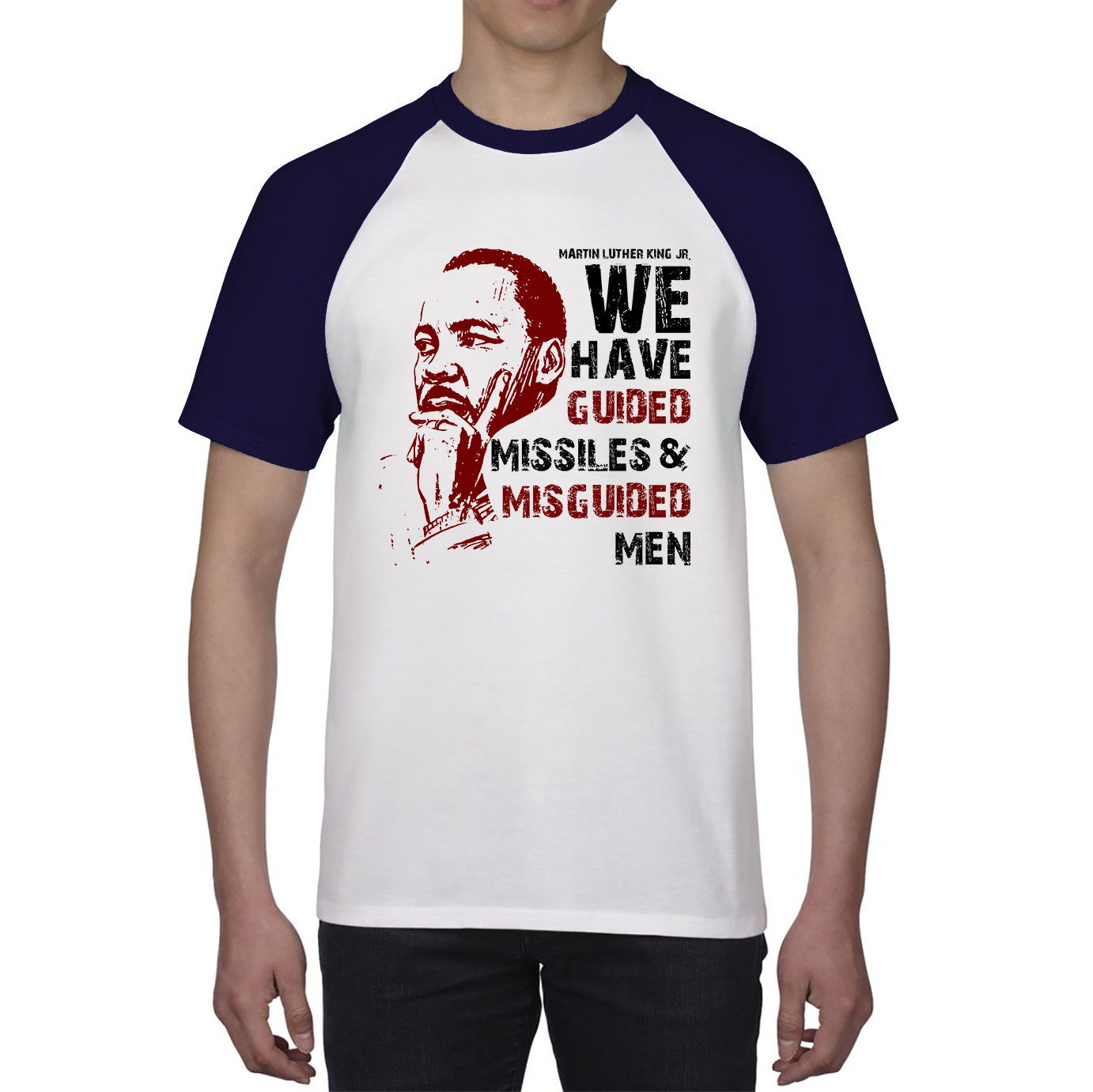 We Have Guided Missiles & Misguided Men MLK Quotes Black Lives Matters Baseball T Shirt