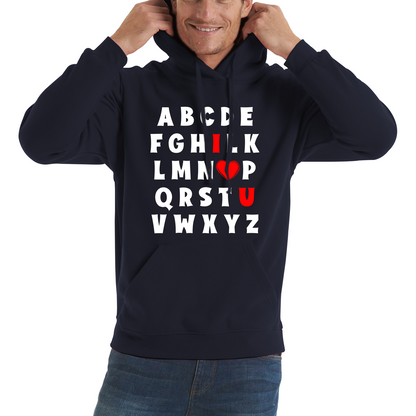 I Love You In Alphabet ABC Valentine's Day English Alphabet I Love You Unisex Hoodie