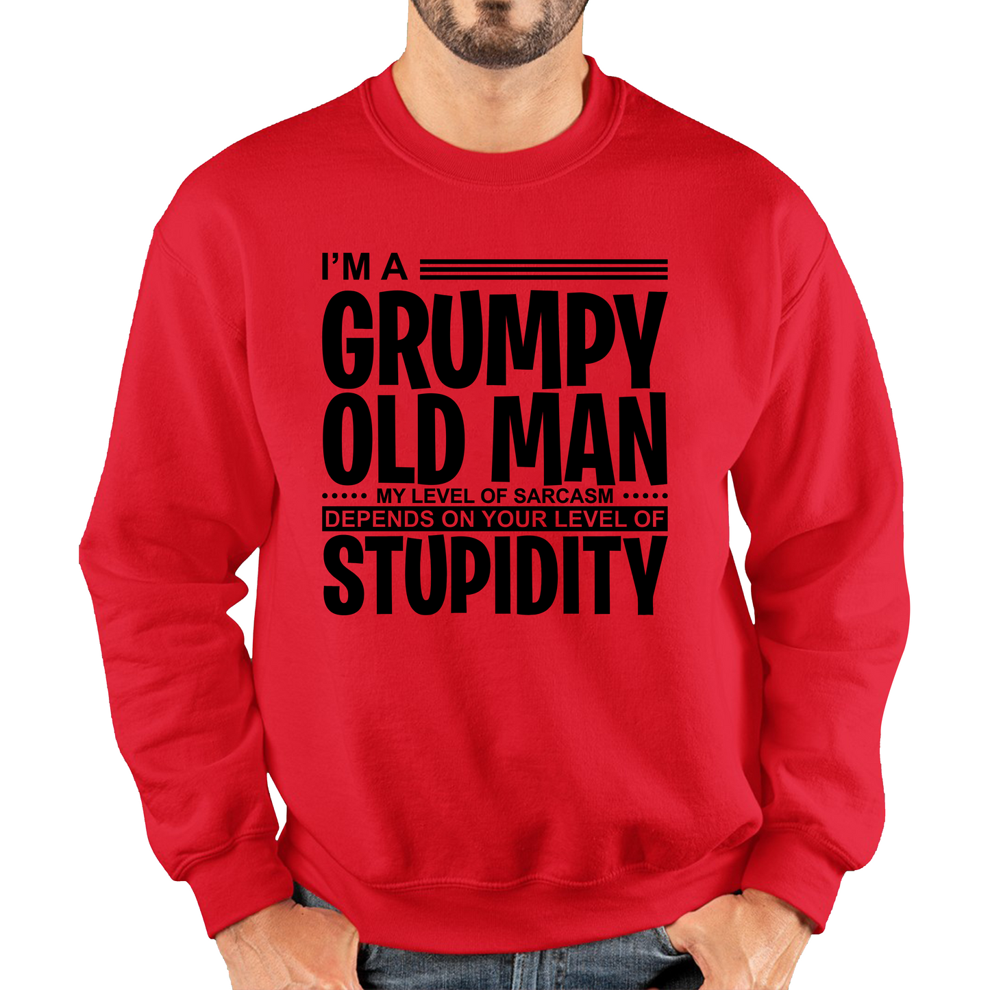 I'm A Grumpy Old Man Stupidity Funny Sweatshirt