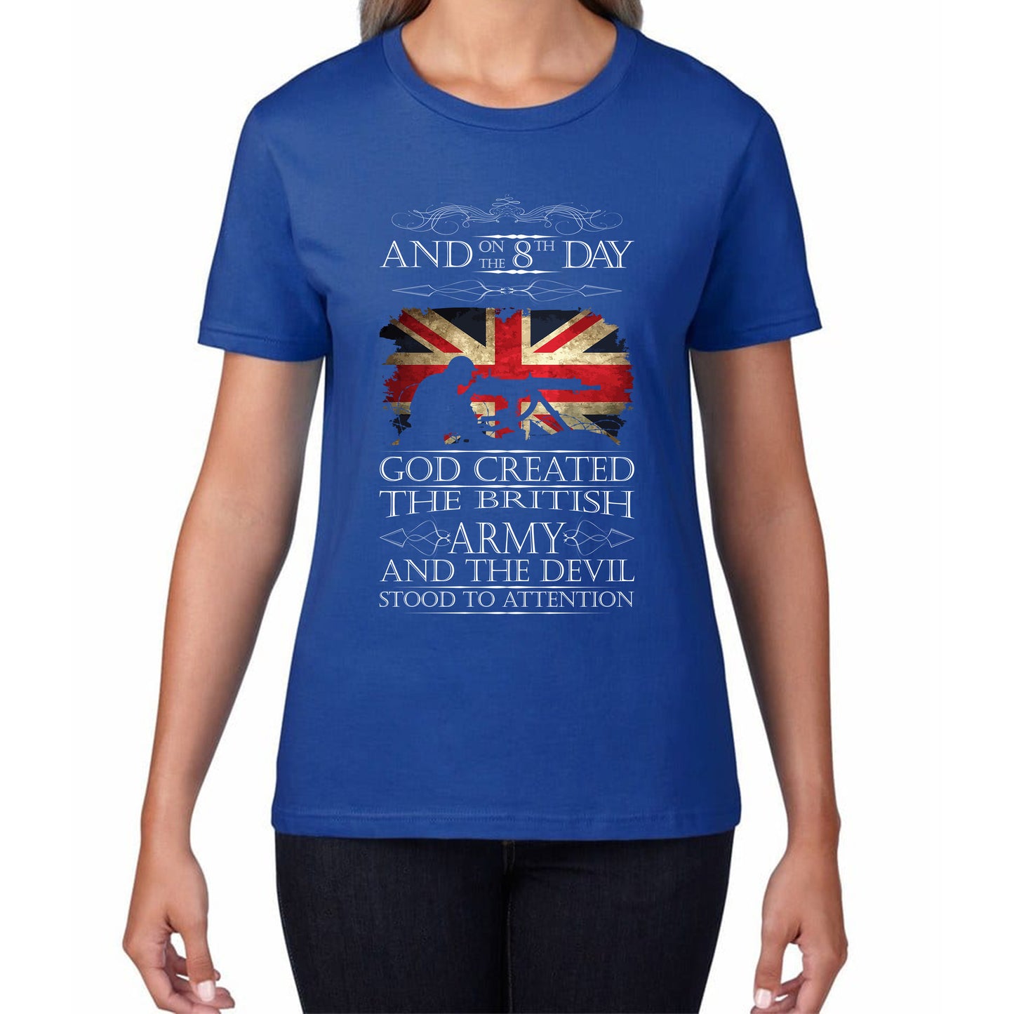 God Created The British Army And The Devil Stood To Attention Lest We Forget Remembrance Day Womens Tee Top