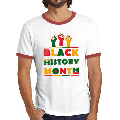 Black History Month Black Pride African American Black Lives Matter Black Pride Ringer T Shirt