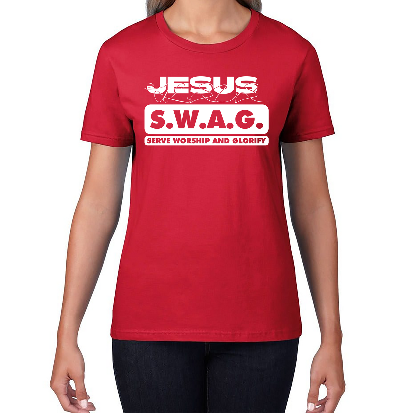 Jesus SWAG Serve Worship and Glorify Faith Religious Christian Jesus Swag Womens Tee Top