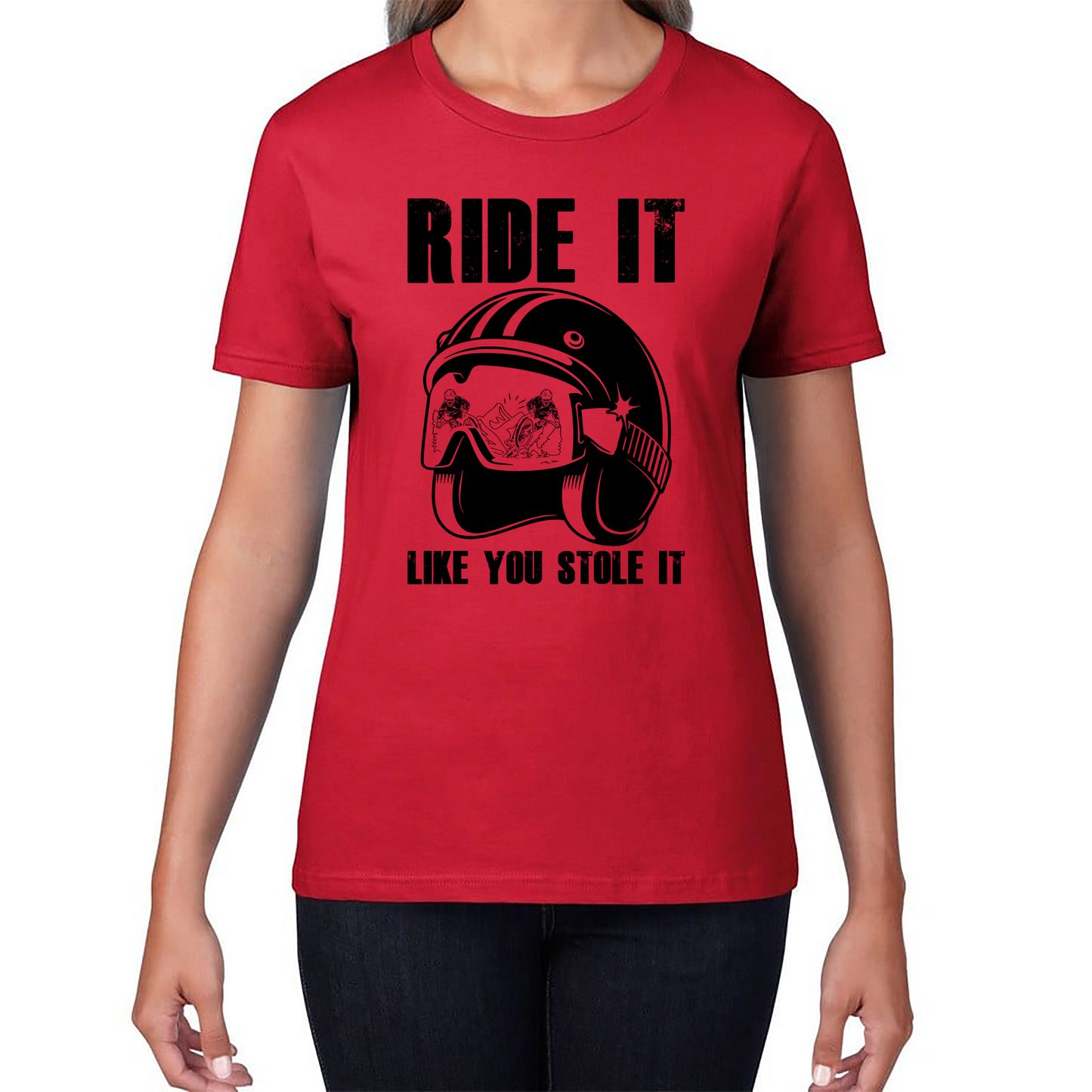 Ride It Like You Stole It Motorcycle Helmet T Shirt