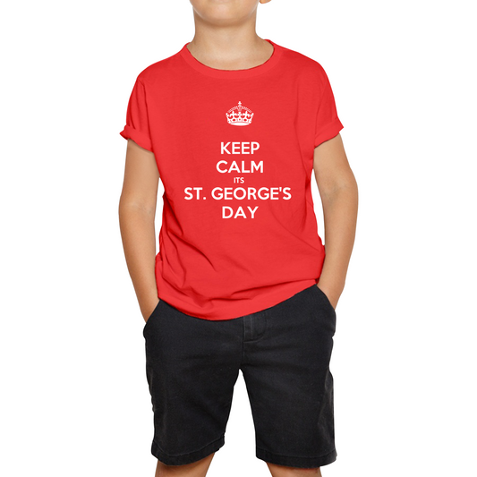 Keep Calm Its St. George's Day T Shirt