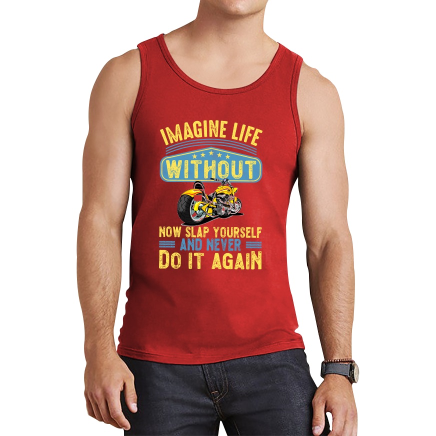 Imagine Life Without Motorbikes Tank Top