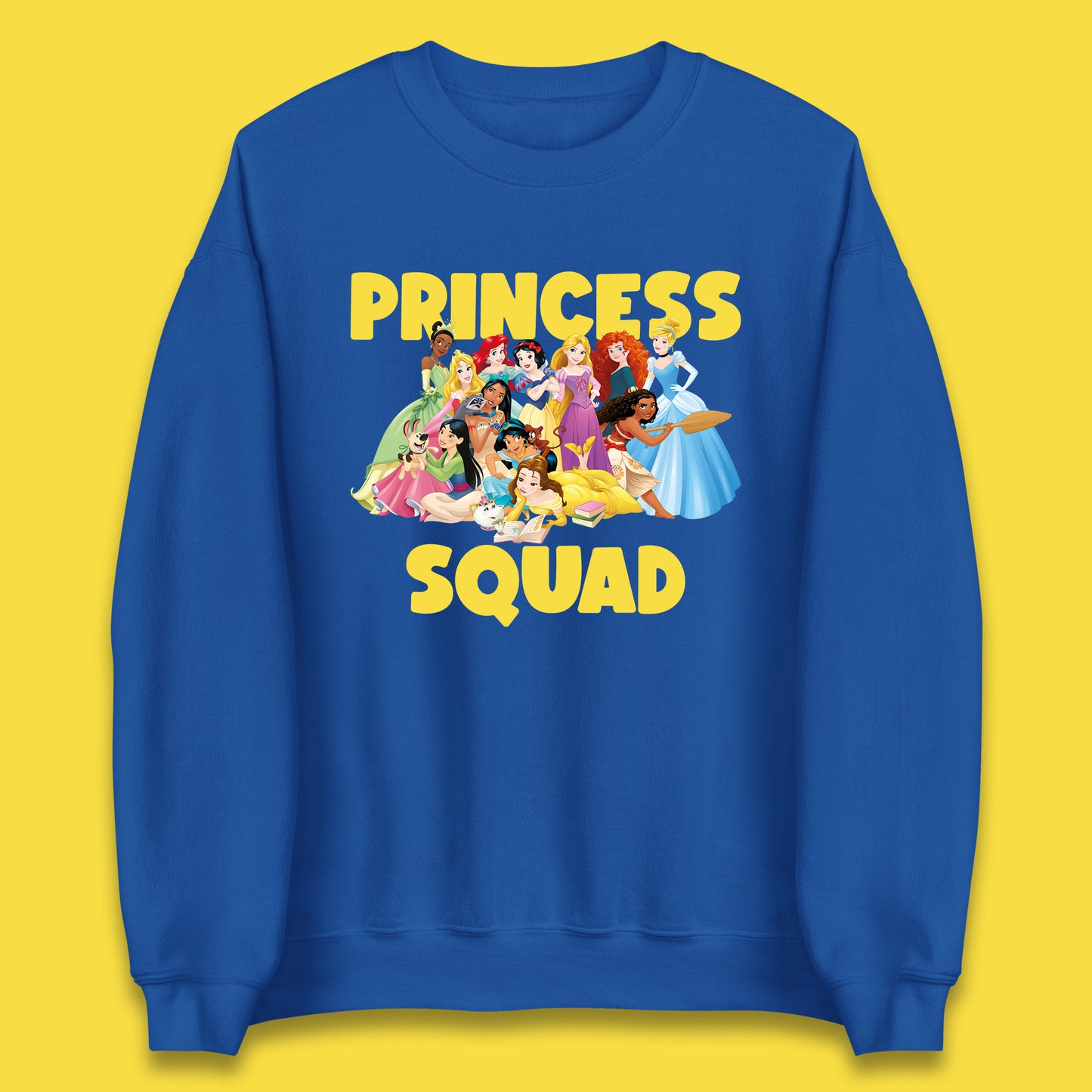 Disney Princess Squad Disney Snow White Cinderella Jasmine Disney Princess Group Disney Trip Disney World Unisex Sweatshirt