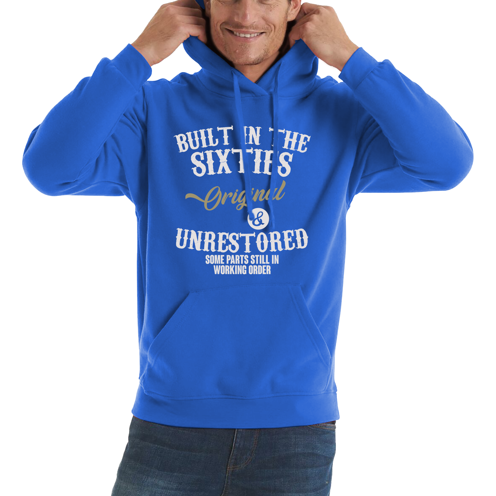 Built In The Sixties Funny Hoodie