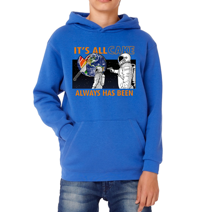 It's All Cake (Always Has Been) Astronaut Space Picture Hoodie