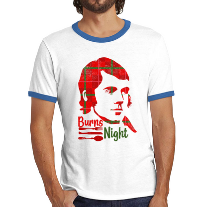 Burns Night Robert Burns Rabbie Burns Bard Life Scottish Poet Ringer T Shirt